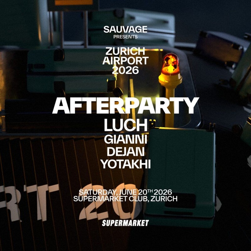 Sauvage After Zurich Airport Party
