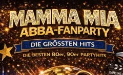 Mamma Mia (ABBA) Mitsing-Party – Hits, DJ & 70s-Feeling!