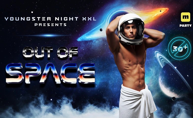 Out Of Space • Youngster Night XXL Party