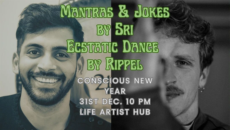 Ecstatic Dance & Mantra Concert // New Years Edition(Rippel + Sri & Band)