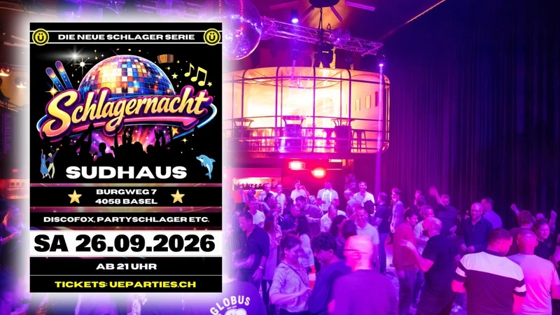 Schlager Party Sudhaus Basel 
