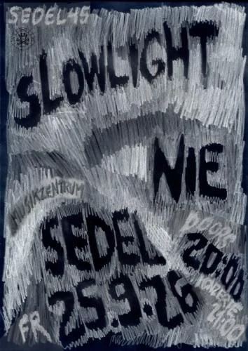 Sedel45: Nie und Slowlight