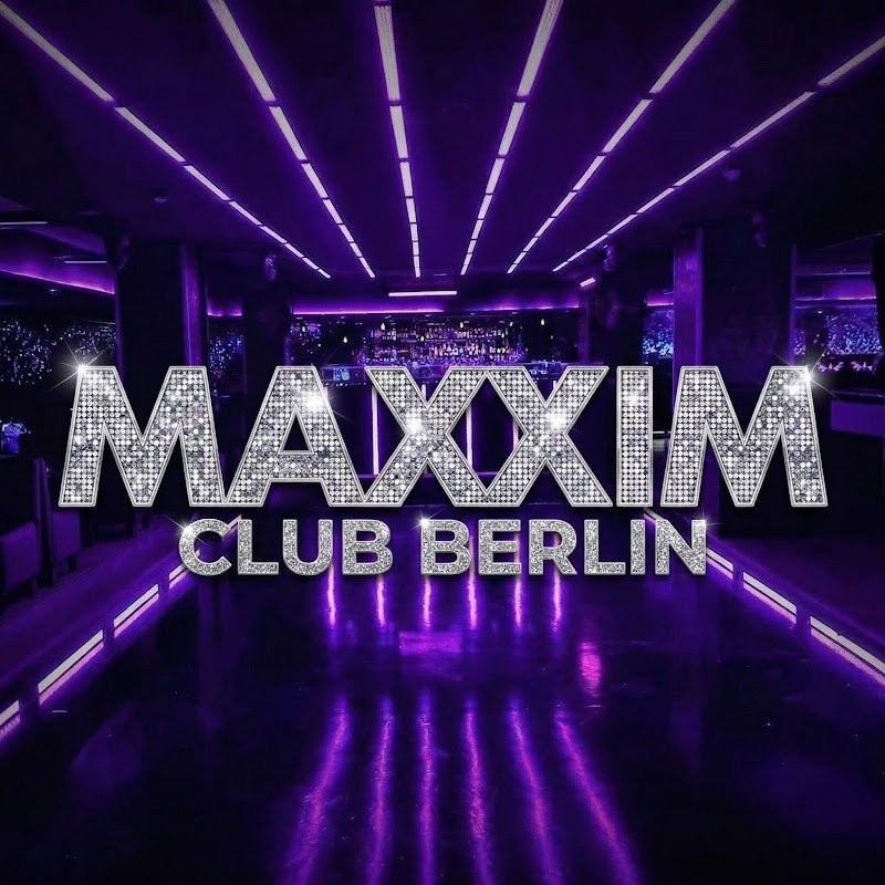 MAXXIM CLUB BERLIN