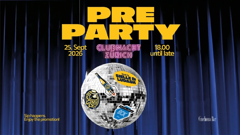 Pre-Party | Clubnacht Zürich 