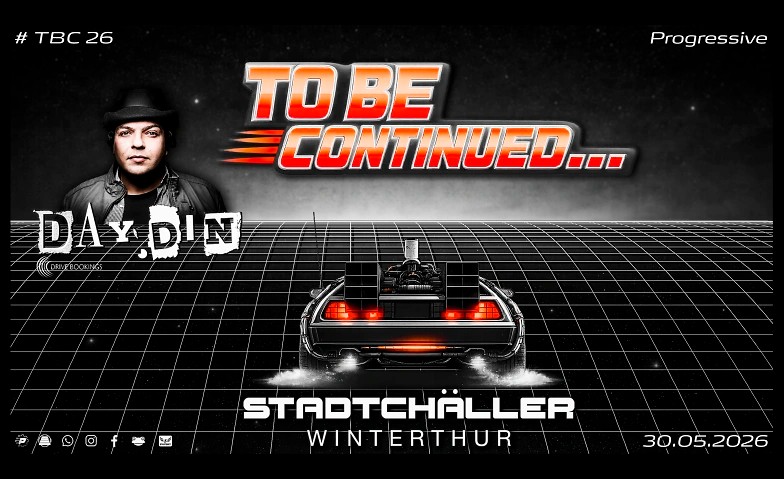 To be continued 4 // Day.Din Live