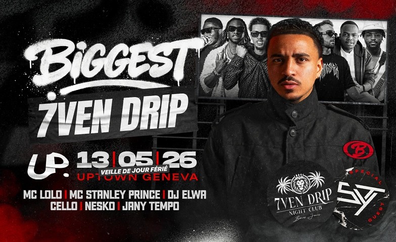 BIGGEST x 7VEN DRIP