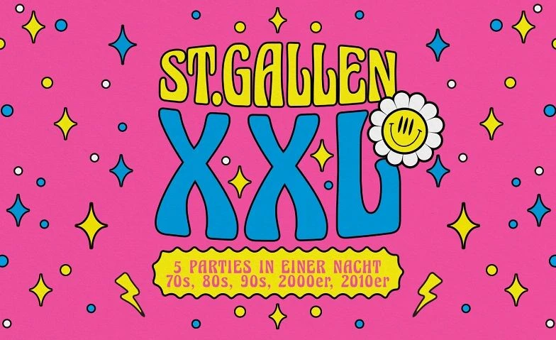 XXL St.Gallen - 5 Parties in einer Nacht / Kugl St.Gallen