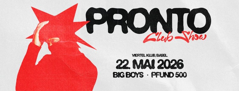 PRONTO - KLUB SHOW