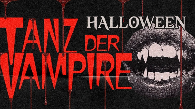 HALLOWEEN SPECIAL - TANZ DER VAMPIRE