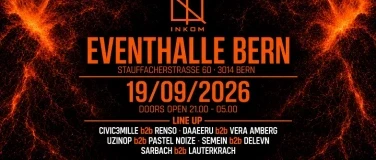 INKOM  House driven Grooves & Techno  Neue Eventhalle Bern