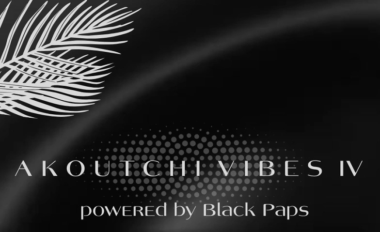 AKOUTCHI VIBES IV