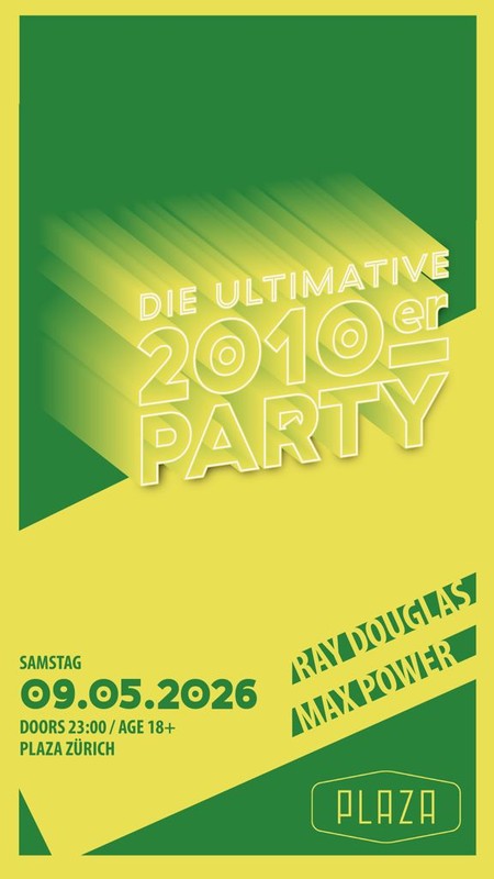 Die ultimative 2010er Party