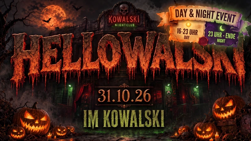HELLOWALSKI 2026 • Day & Night Halloween im Kowalski Stuttgart