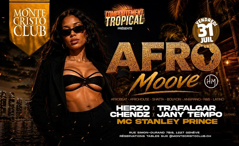 Afro Moove @Montecristo Club Geneva
