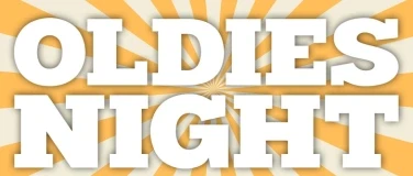 OLDIES NIGHT