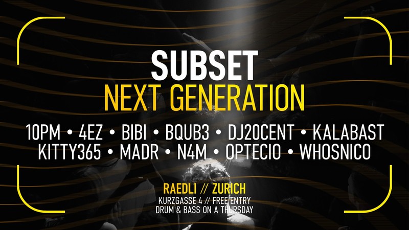 SUBSET: Next Generation (free entry)