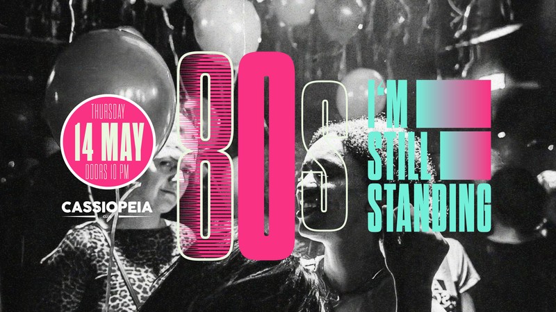 I'M STILL STANDING 80s PARTY