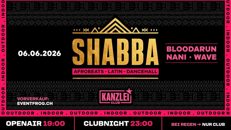 Shabba Openair & Clubnight