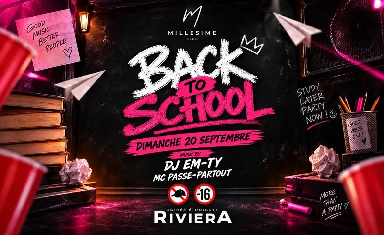 BACK TO SCHOOL - STUDENT PARTY MONTREUX +16