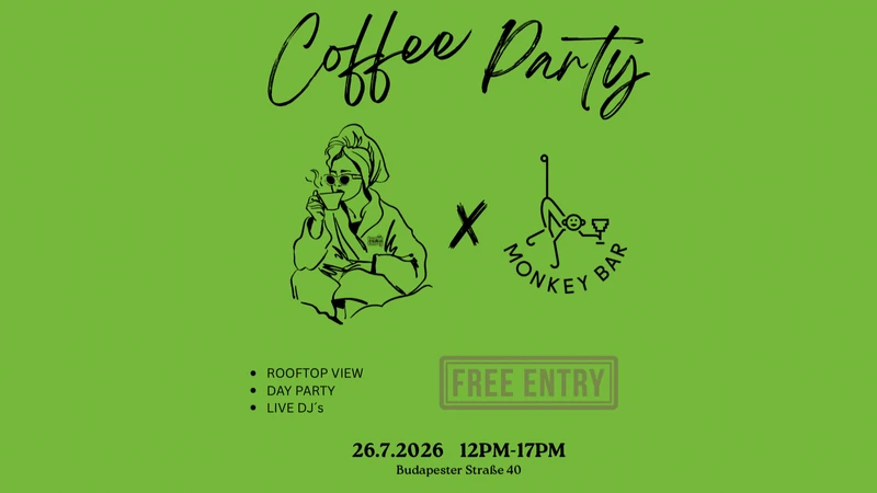 COFFEE PARTY RAVE X MONKEY BAR BERLIN