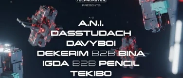Technoabteil w/ A.N.I., Dasstudach, Igda & more