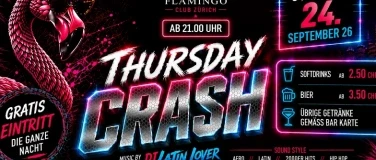 THURSDAY CRASH -  EVERY THURSDAY / JEDEN DONNERSTAG AB 21.00