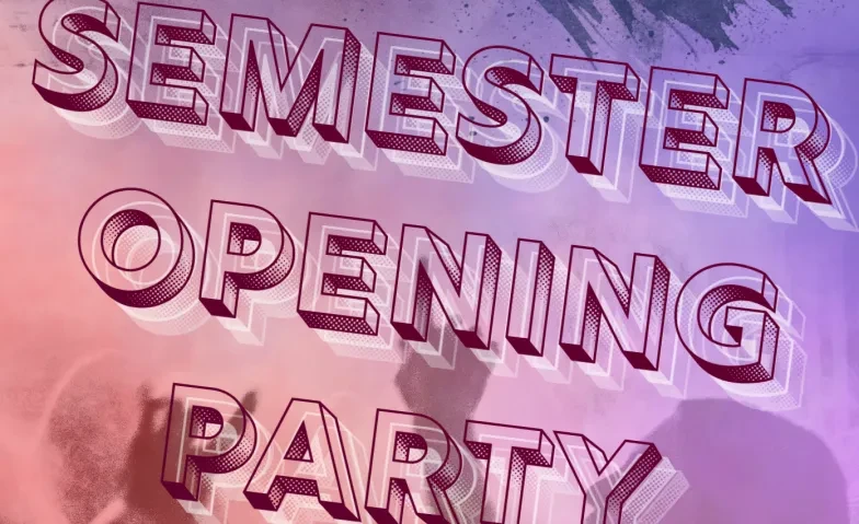 Semester Opening Party