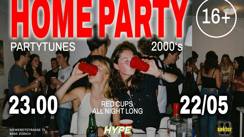 HOMEPARTY SEKTOR11, ZÜRICH (+16 / Ü16)