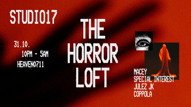 STUDIO 17 pres. THE HORROR LOFT