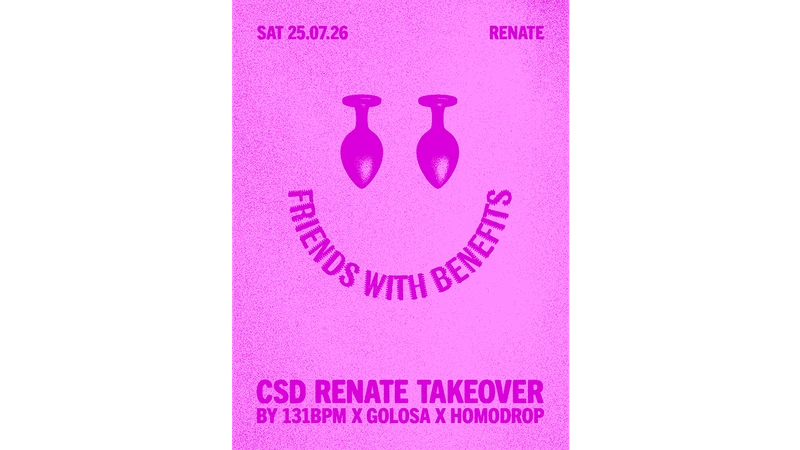 FRIENDS WITH BENEFITS (CSD Renate takeover by 131BPM x Golosa x Homodrop)