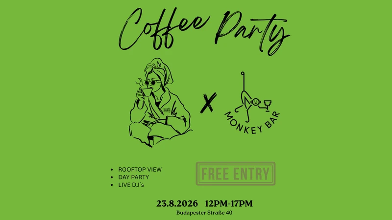 COFFEE PARTY RAVE X MONKEY BAR BERLIN