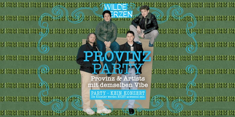 Provinz Party • Moritzbastei Leipzig