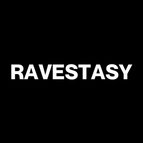 RAVESTASY